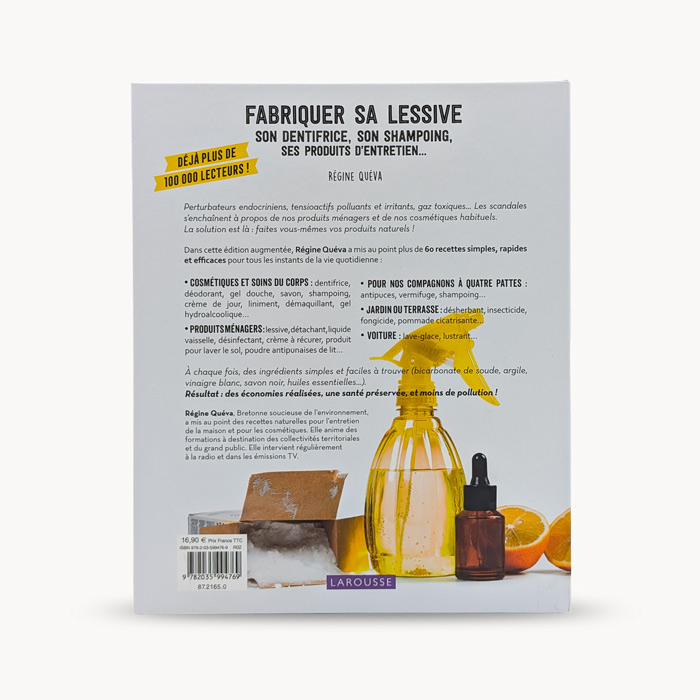 Livre "Fabriquer sa lessive, son dentifrice, son shampoing, ses produits d'entretien..." par Régine Quéva - Page de couverture 