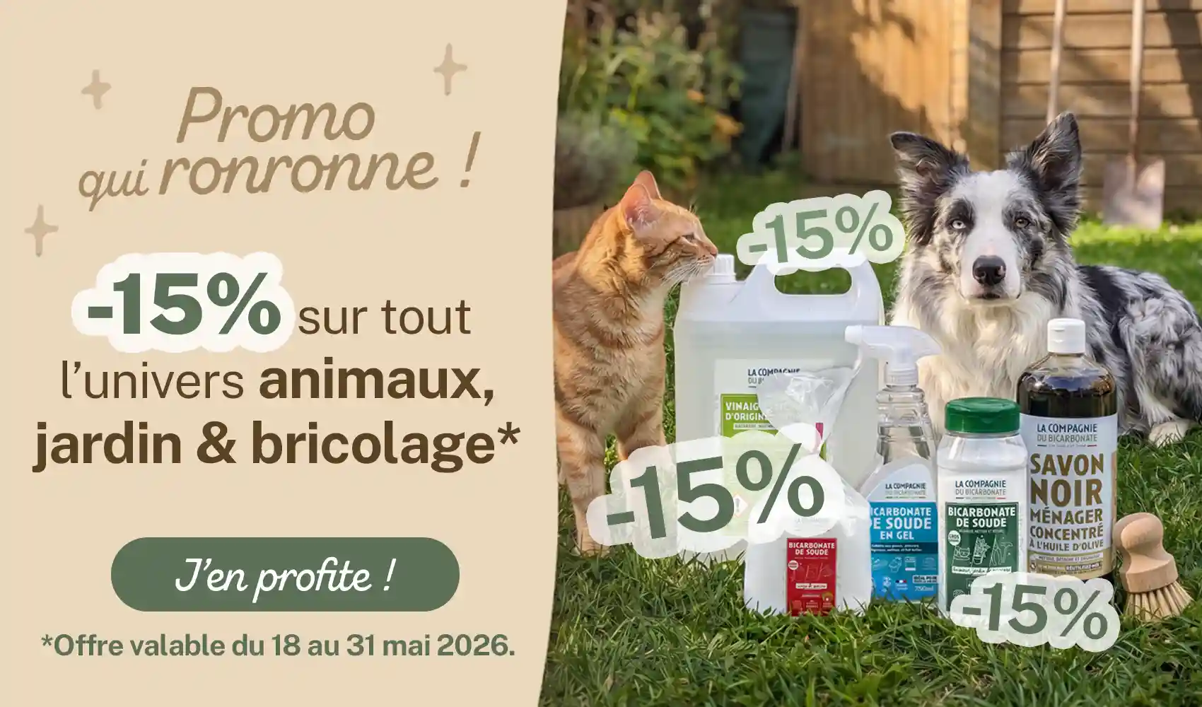 -15% sur tout l'univers animaux, jardin & bricolage